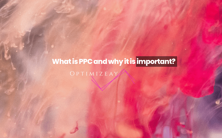 What is PPC and why it is important featured image